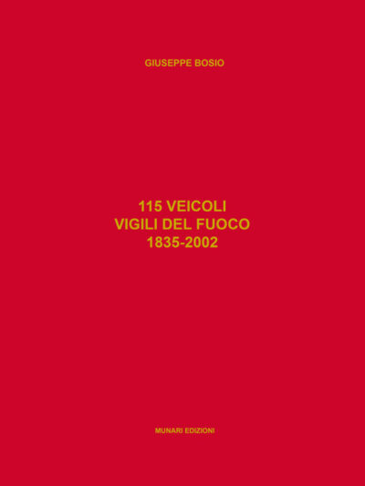 115 veicoli – Giuseppe Bosio