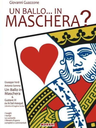 Un ballo… in maschera? – Giovanni Guazzone