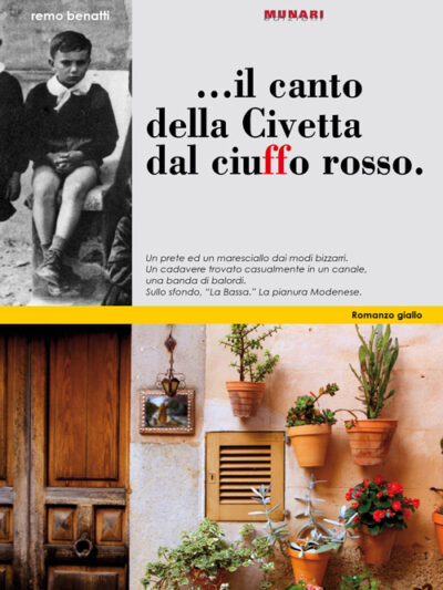 … Il canto della civetta dal ciuffo rosso – Remo Benatti